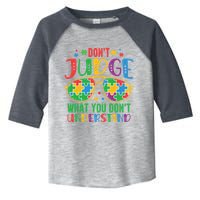 Don't Judge What You Don't' Understand Autism Awareness Month Toddler Fine Jersey T-Shirt