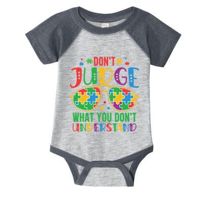 Don't Judge What You Don't' Understand Autism Awareness Month Infant Baby Jersey Bodysuit