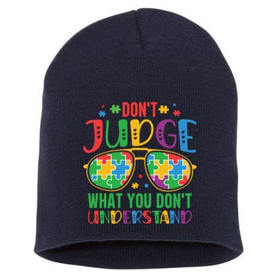 Don't Judge What You Don't' Understand Autism Awareness Month Short Acrylic Beanie