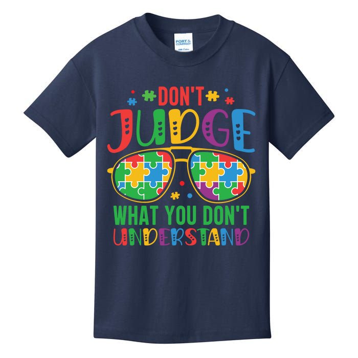 Don't Judge What You Don't' Understand Autism Awareness Month Kids T-Shirt