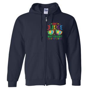 Don't Judge What You Don't' Understand Autism Awareness Month Full Zip Hoodie