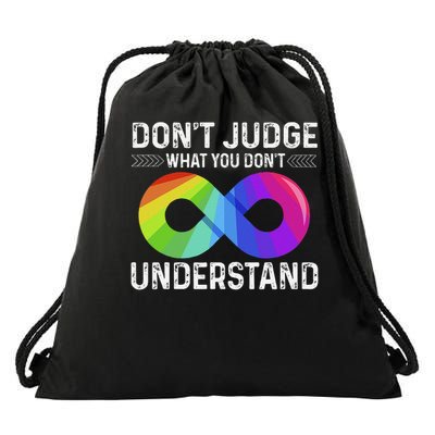 Dont Judge What You Dont Understand Autism Month Support Drawstring Bag