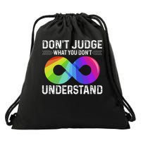 Dont Judge What You Dont Understand Autism Month Support Drawstring Bag