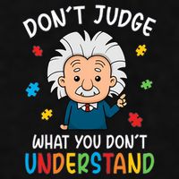 Don't Judge What You Don't Understand Autism Awareness Albert Einstein Ladies PosiCharge Tri-Blend Wicking Tank