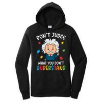 Don't Judge What You Don't Understand Autism Awareness Albert Einstein Women's Pullover Hoodie