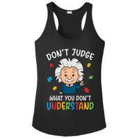 Don't Judge What You Don't Understand Autism Awareness Albert Einstein Ladies PosiCharge Competitor Racerback Tank