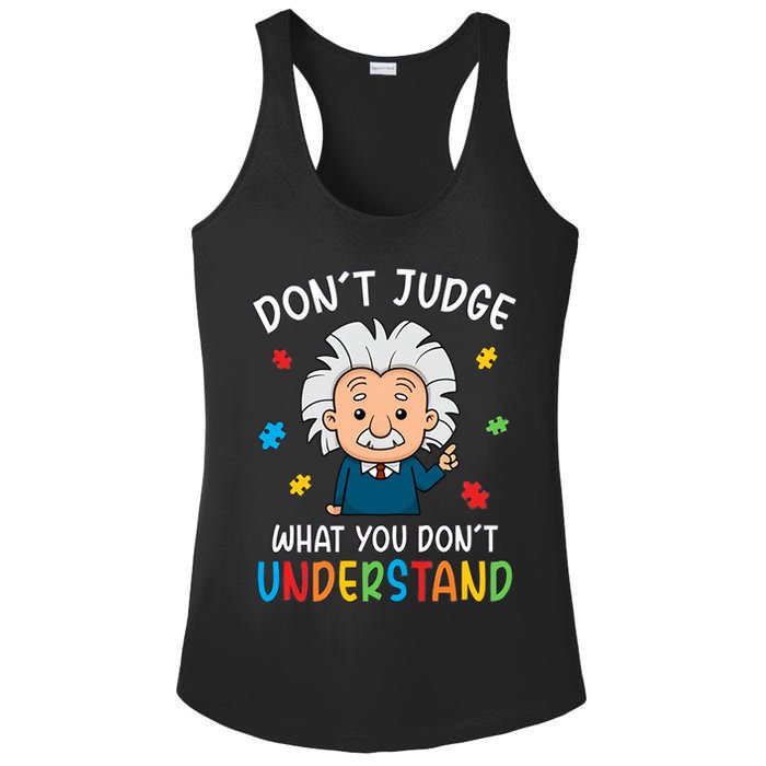 Don't Judge What You Don't Understand Autism Awareness Albert Einstein Ladies PosiCharge Competitor Racerback Tank