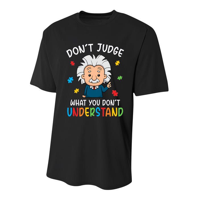 Don't Judge What You Don't Understand Autism Awareness Albert Einstein Youth Performance Sprint T-Shirt