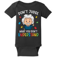 Don't Judge What You Don't Understand Autism Awareness Albert Einstein Baby Bodysuit