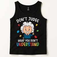 Don't Judge What You Don't Understand Autism Awareness Albert Einstein Tank Top