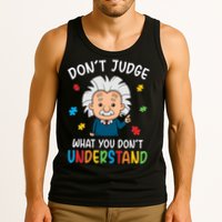 Don't Judge What You Don't Understand Autism Awareness Albert Einstein Tank Top