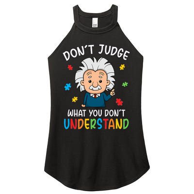 Don't Judge What You Don't Understand Autism Awareness Albert Einstein Women's Perfect Tri Rocker Tank