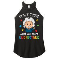 Don't Judge What You Don't Understand Autism Awareness Albert Einstein Women's Perfect Tri Rocker Tank