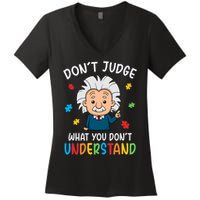 Don't Judge What You Don't Understand Autism Awareness Albert Einstein Women's V-Neck T-Shirt