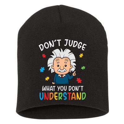 Don't Judge What You Don't Understand Autism Awareness Albert Einstein Short Acrylic Beanie