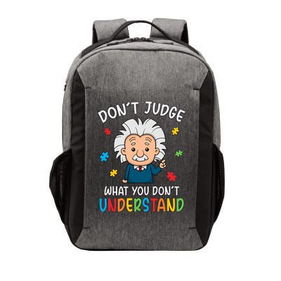 Don't Judge What You Don't Understand Autism Awareness Albert Einstein Vector Backpack