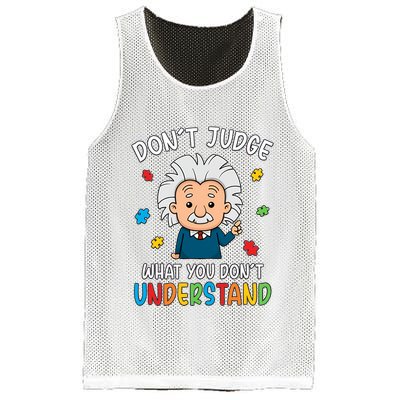 Don't Judge What You Don't Understand Autism Awareness Albert Einstein Mesh Reversible Basketball Jersey Tank
