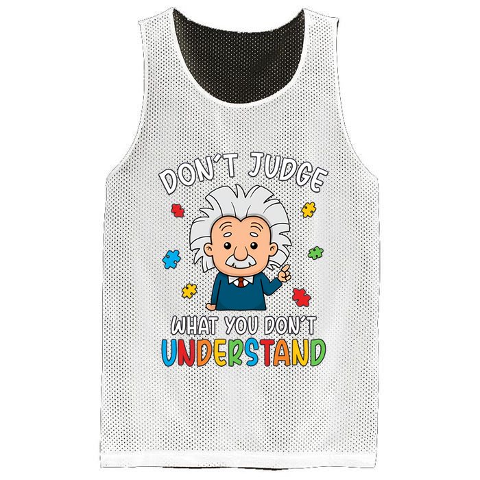 Don't Judge What You Don't Understand Autism Awareness Albert Einstein Mesh Reversible Basketball Jersey Tank