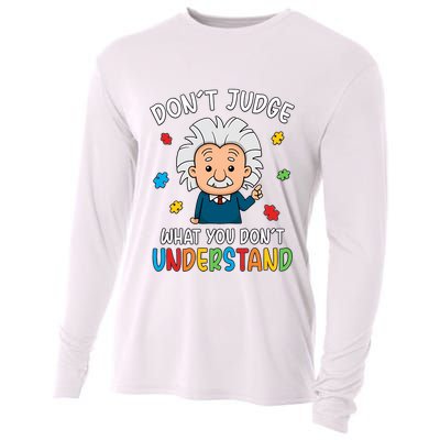 Don't Judge What You Don't Understand Autism Awareness Albert Einstein Cooling Performance Long Sleeve Crew