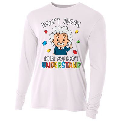 Don't Judge What You Don't Understand Autism Awareness Albert Einstein Cooling Performance Long Sleeve Crew