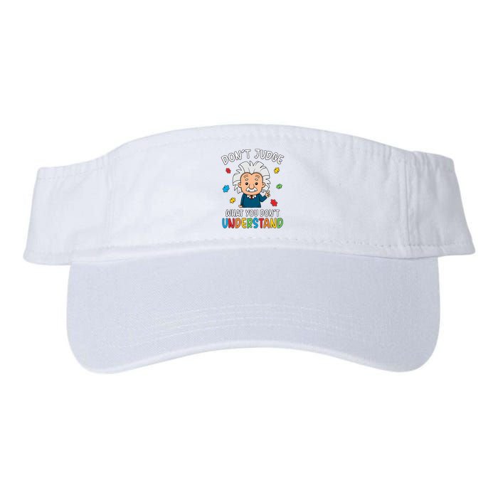 Don't Judge What You Don't Understand Autism Awareness Albert Einstein Visor