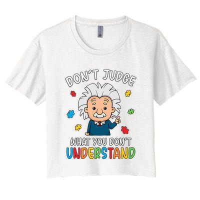Don't Judge What You Don't Understand Autism Awareness Albert Einstein Crop Top