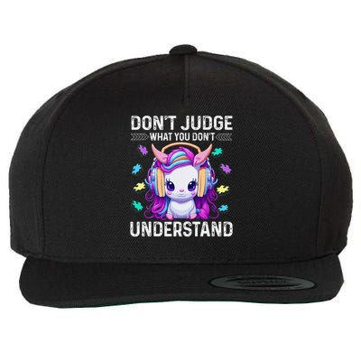 Dont Judge What You Dont Understand Autism Cute Unicorn Wool Snapback Cap