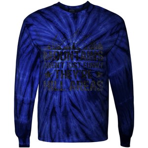 Dad Joke Word Pun Mountains ArenT Funny TheyRe Hill Areas Tie-Dye Long Sleeve Shirt