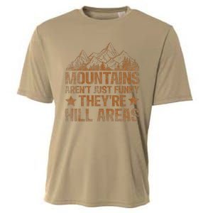 Dad Joke Word Pun Mountains ArenT Funny TheyRe Hill Areas Cooling Performance Crew T-Shirt