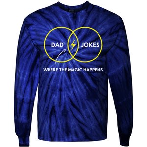 Dad Jokes Where The Magic Happens Funny Father Venn Diagram Tie-Dye Long Sleeve Shirt