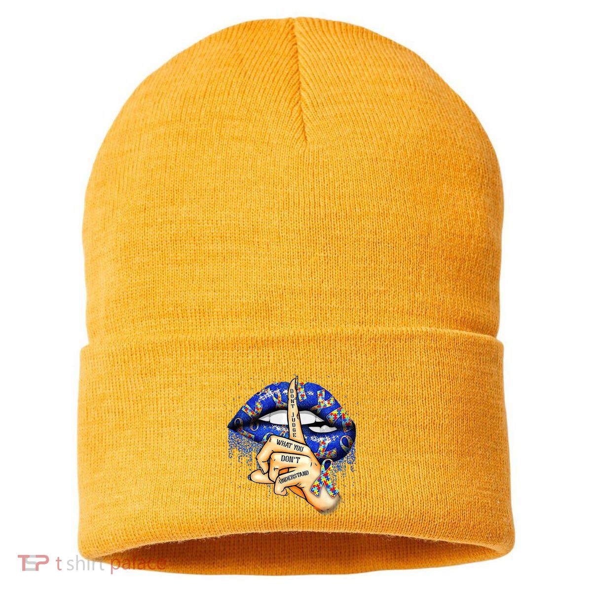 DonT Judge What You DonT Understand Autism Awareness Lips Sustainable Knit Beanie