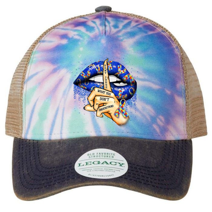 DonT Judge What You DonT Understand Autism Awareness Lips Legacy Tie Dye Trucker Hat