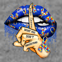 DonT Judge What You DonT Understand Autism Awareness Lips 7-Panel Snapback Hat