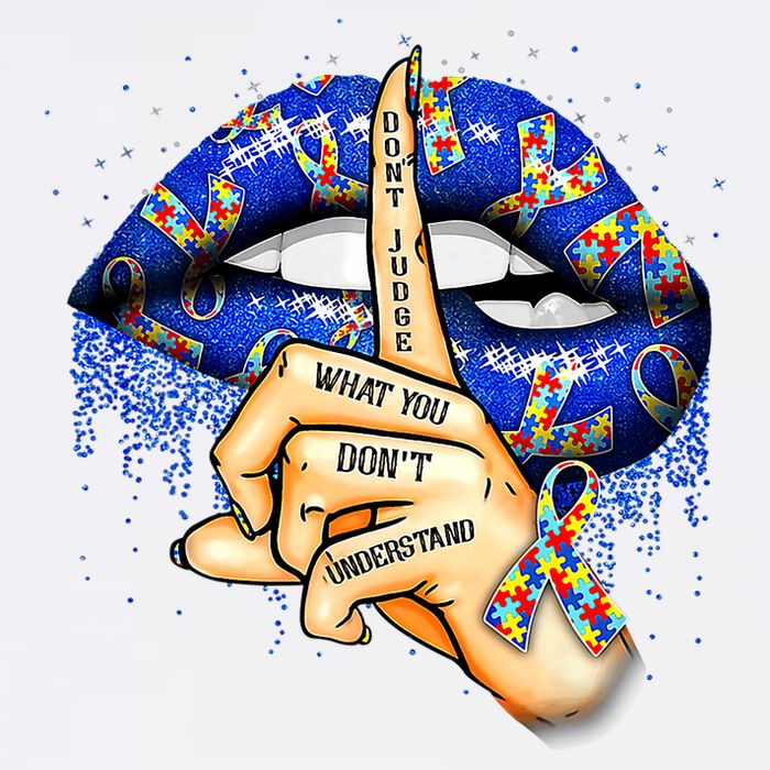DonT Judge What You DonT Understand Autism Awareness Lips Sustainable Bucket Hat