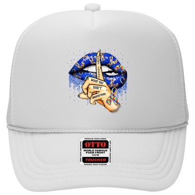 DonT Judge What You DonT Understand Autism Awareness Lips Trucker Hat