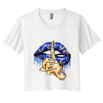 DonT Judge What You DonT Understand Autism Awareness Lips Crop Top