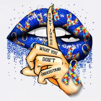 DonT Judge What You DonT Understand Autism Awareness Lips Cropped Pullover Crew