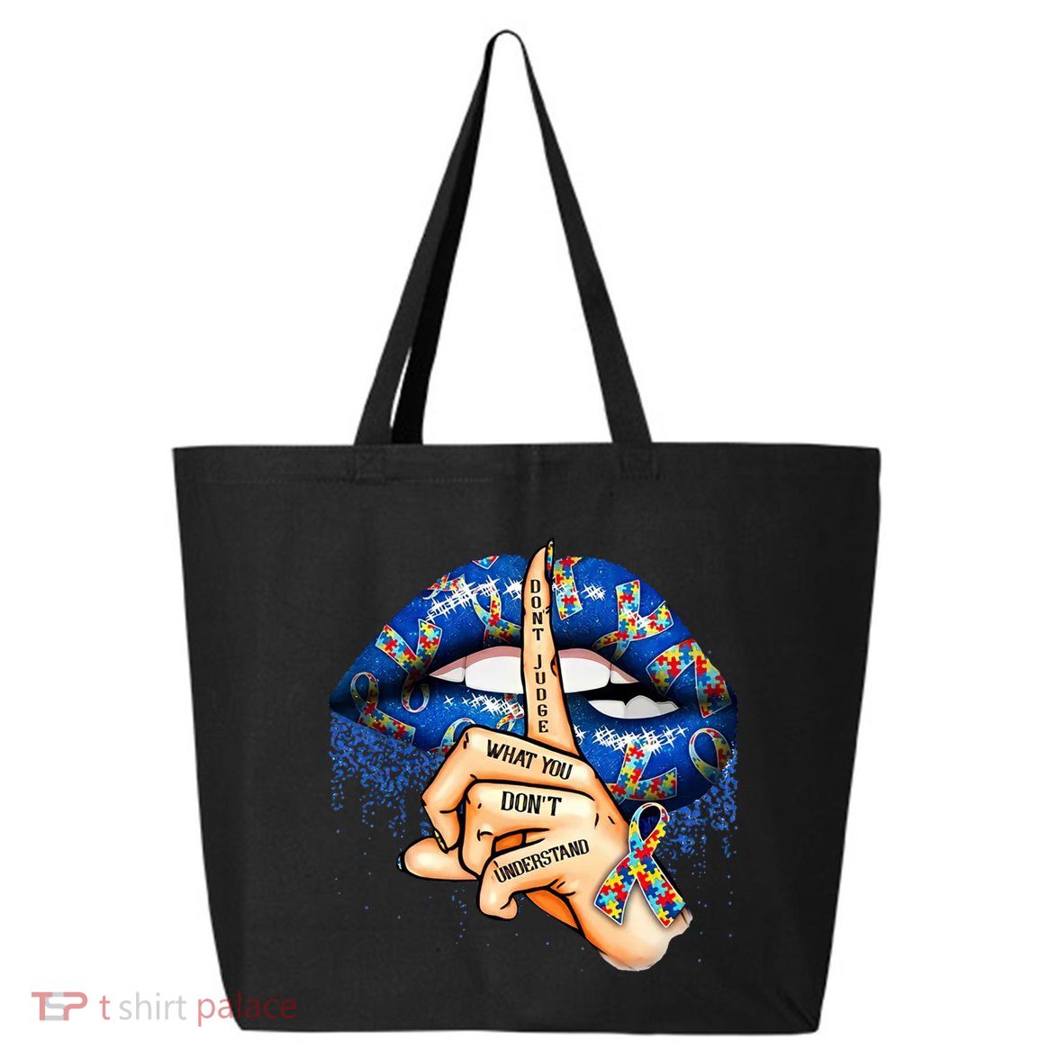 Dont Judge What You Dont Understand Autism Awareness Lips 25L Jumbo Tote