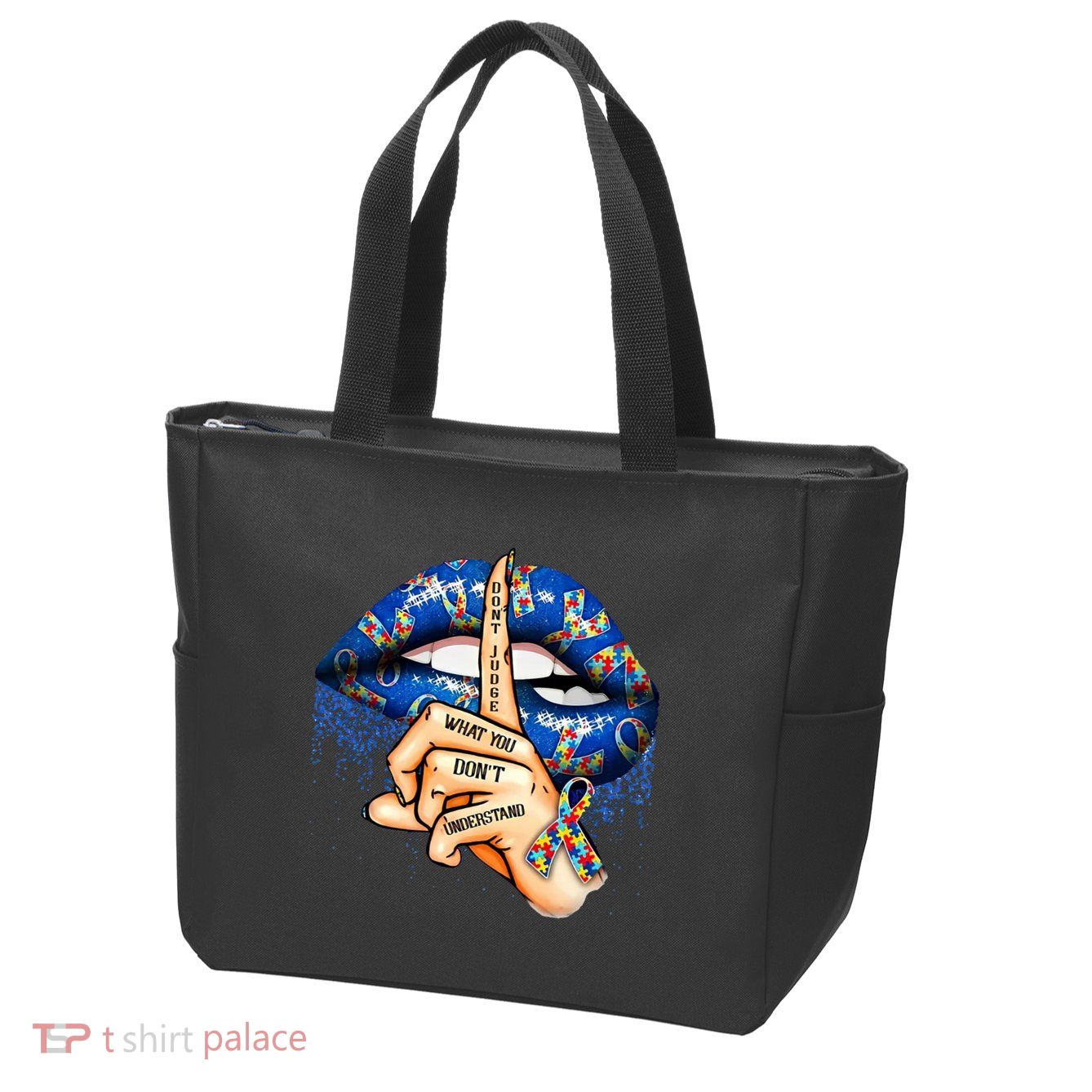 Dont Judge What You Dont Understand Autism Awareness Lips Zip Tote Bag