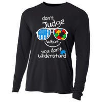 DonT Judge What You DonT Understand Autism Awareness Month Cooling Performance Long Sleeve Crew