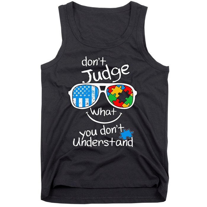 DonT Judge What You DonT Understand Autism Awareness Month Tank Top