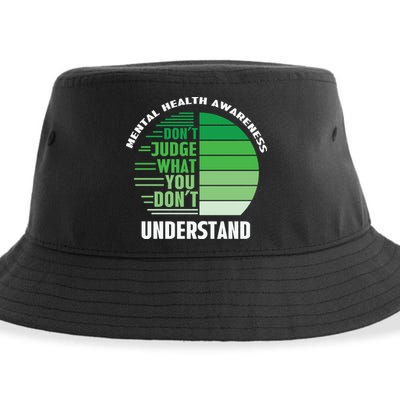 Don't Judge What You Don't Understand Mental Health Awareness Sustainable Bucket Hat