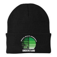 Don't Judge What You Don't Understand Mental Health Awareness Beanie