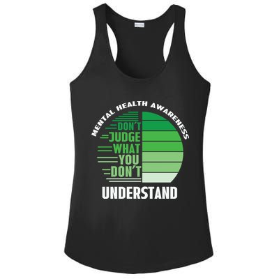 Don't Judge What You Don't Understand Mental Health Awareness Ladies PosiCharge Competitor Racerback Tank