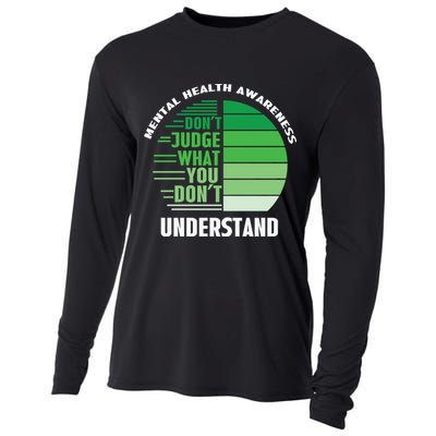 Don't Judge What You Don't Understand Mental Health Awareness Cooling Performance Long Sleeve Crew