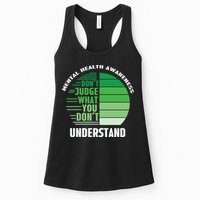 Don't Judge What You Don't Understand Mental Health Awareness Womens Tank Top