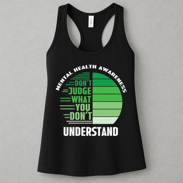 Don't Judge What You Don't Understand Mental Health Awareness Womens Tank Top