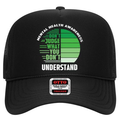 Don't Judge What You Don't Understand Mental Health Awareness Trucker Hat