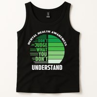 Don't Judge What You Don't Understand Mental Health Awareness Tank Top