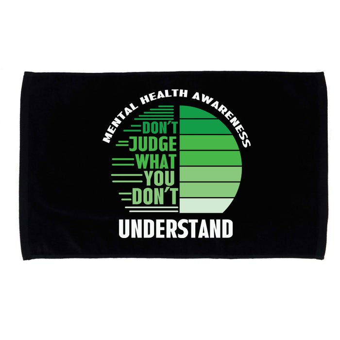 Don't Judge What You Don't Understand Mental Health Awareness Microfiber Hand Towel
